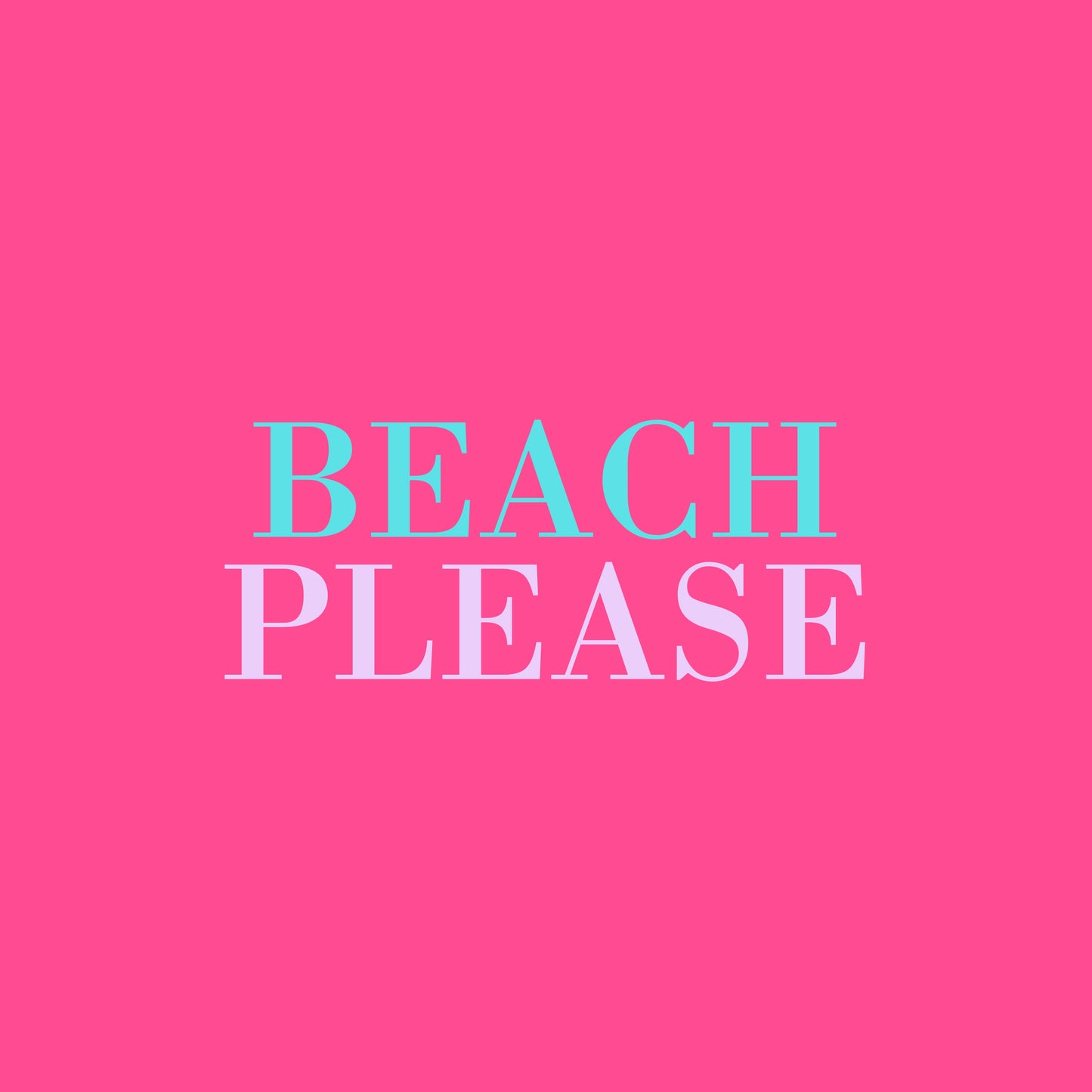 beach please t-shirt